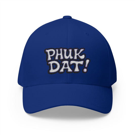 Phuk Dat Embroidered Fitted FlexFit Dad Cap